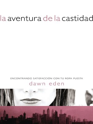 cover image of La aventura de la castidad